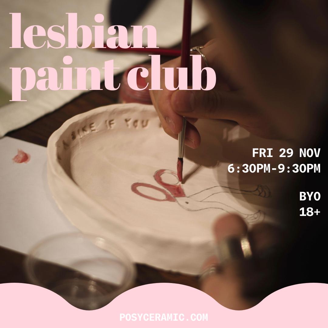 November Lesbian Paint Club - LRC X POSY