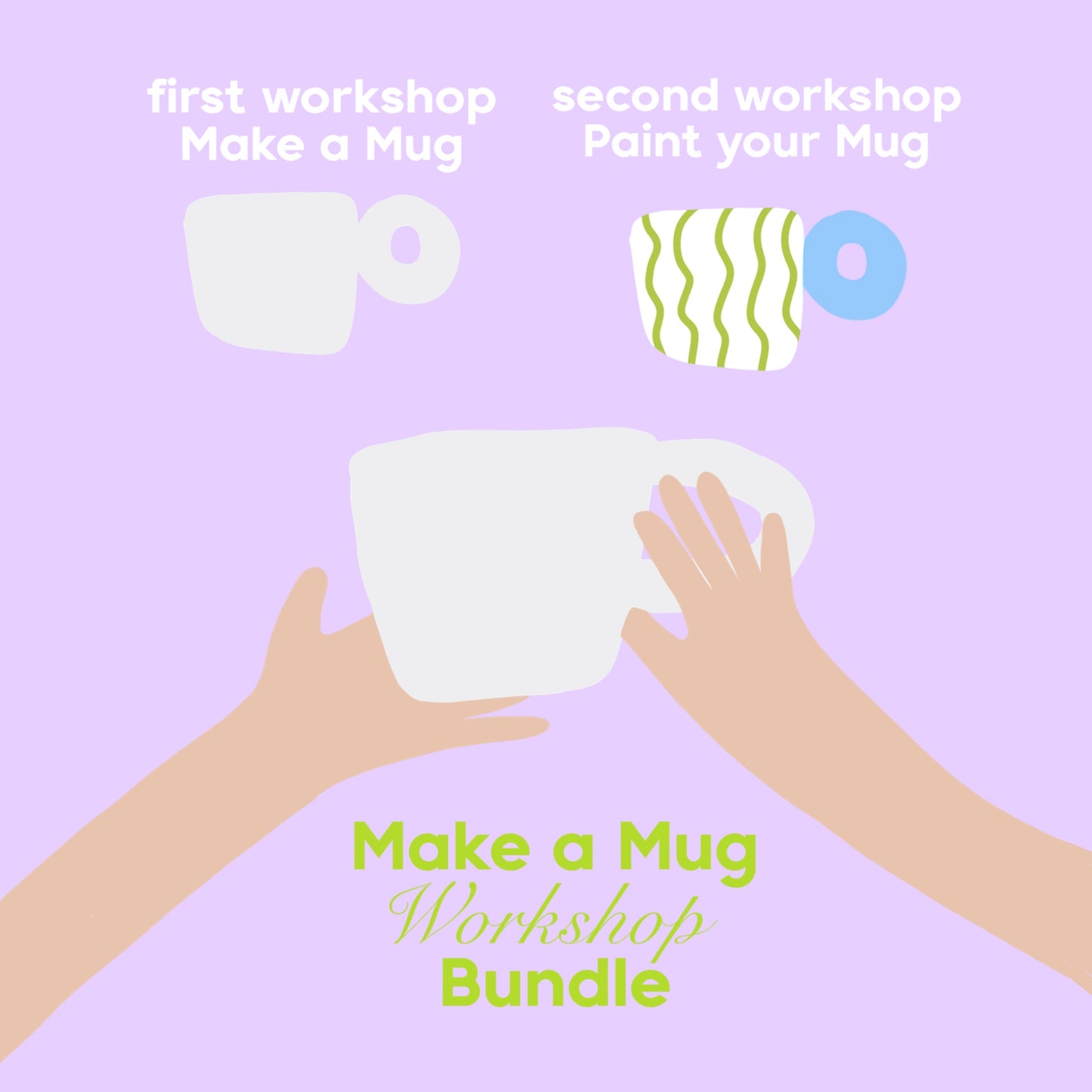 Make a Mug Workshop Bundle