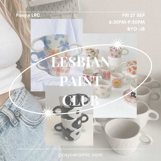 Lesbian Paint Club - LRC X POSY